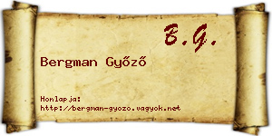 Bergman Győző névjegykártya